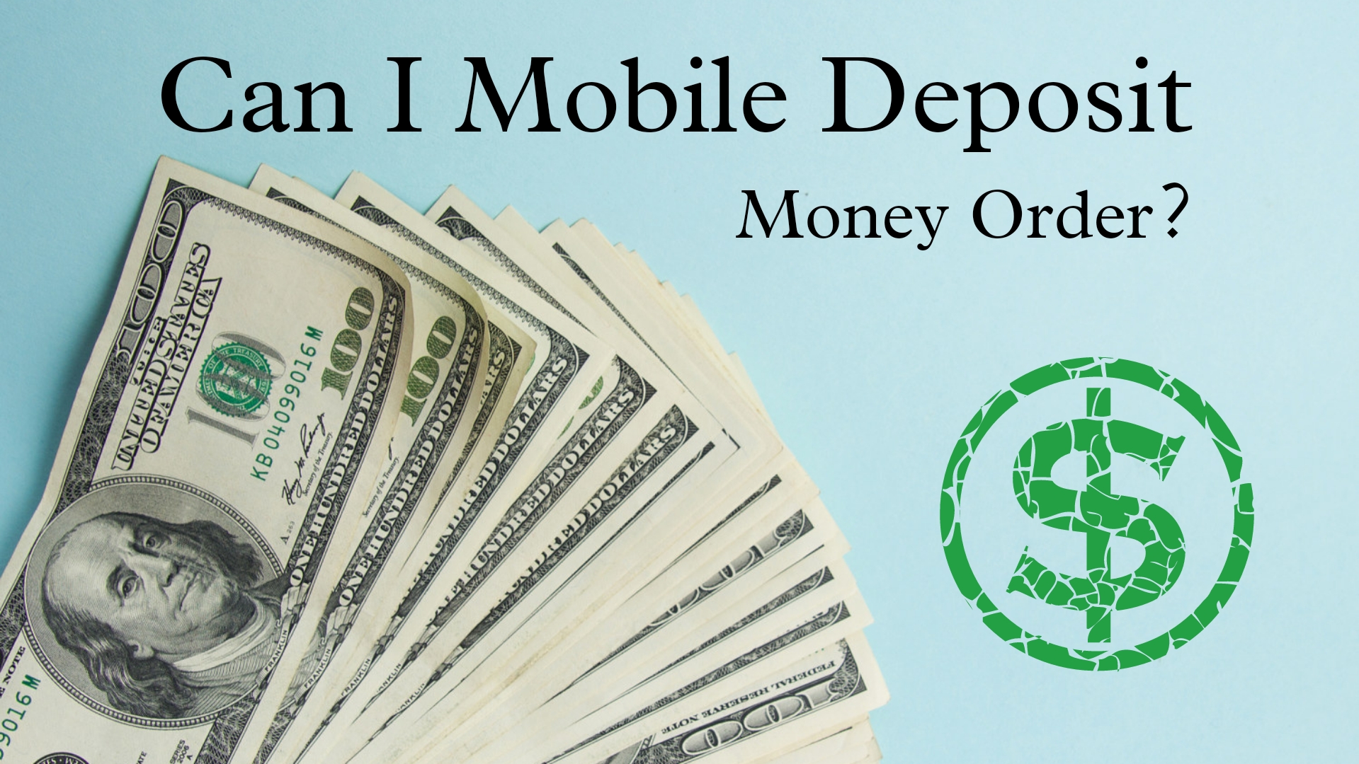 Read more about the article Can I Mobile Deposit a Money Order?: The Convenience of Mobile Deposits